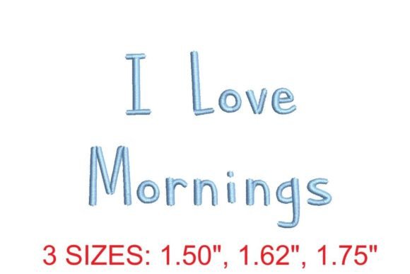 I Love Mornings Embroidery Font: A Strategic Tool for Creative Expression