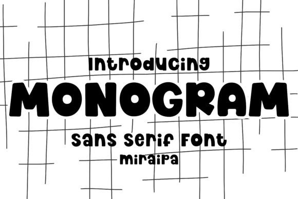 Monogram: A Playful Font for Creative Expression