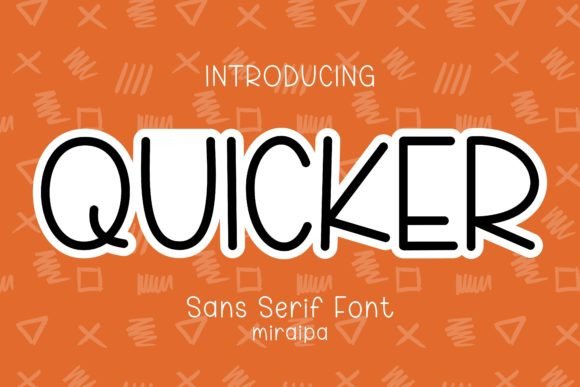 Quicker: A Versatile Handwritten Sans Serif Font for Creative Design